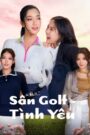 Sân Golf Tình Yêu