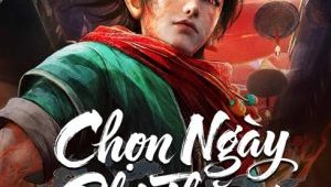 Chọn Ngày Phi Thăng – Tập 15